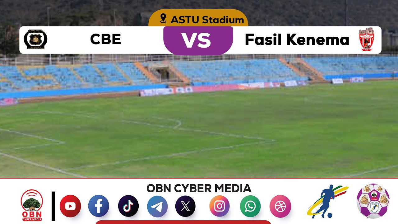 Match Highlight  || CBE Vs Fasil K. || Cuunfaa taphaa Baankii Daldala Itiyoophiyaafi Faasil Kanama