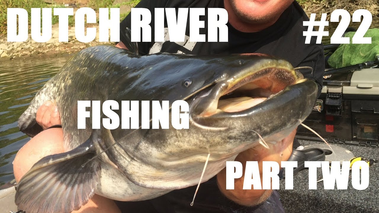 #22 Fishing The Dutch River - Part Two / Catfish and Big Pike (Meerval / Metersnoek)