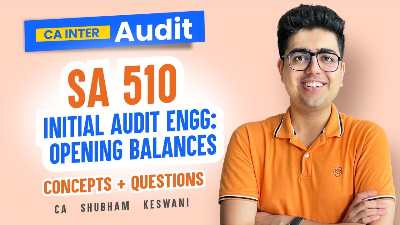 SA 510 Revision | CA Inter Audit | CA Shubham Keswani (AIR 8)