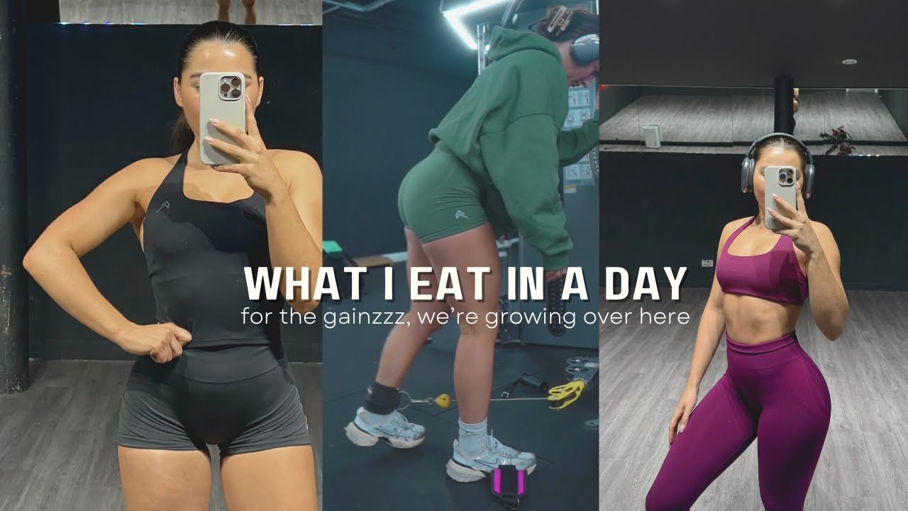 WHAT I EAT IN A DAY TO GAIN MUSCLE | gym girl trying to grow over here, first of many ♡