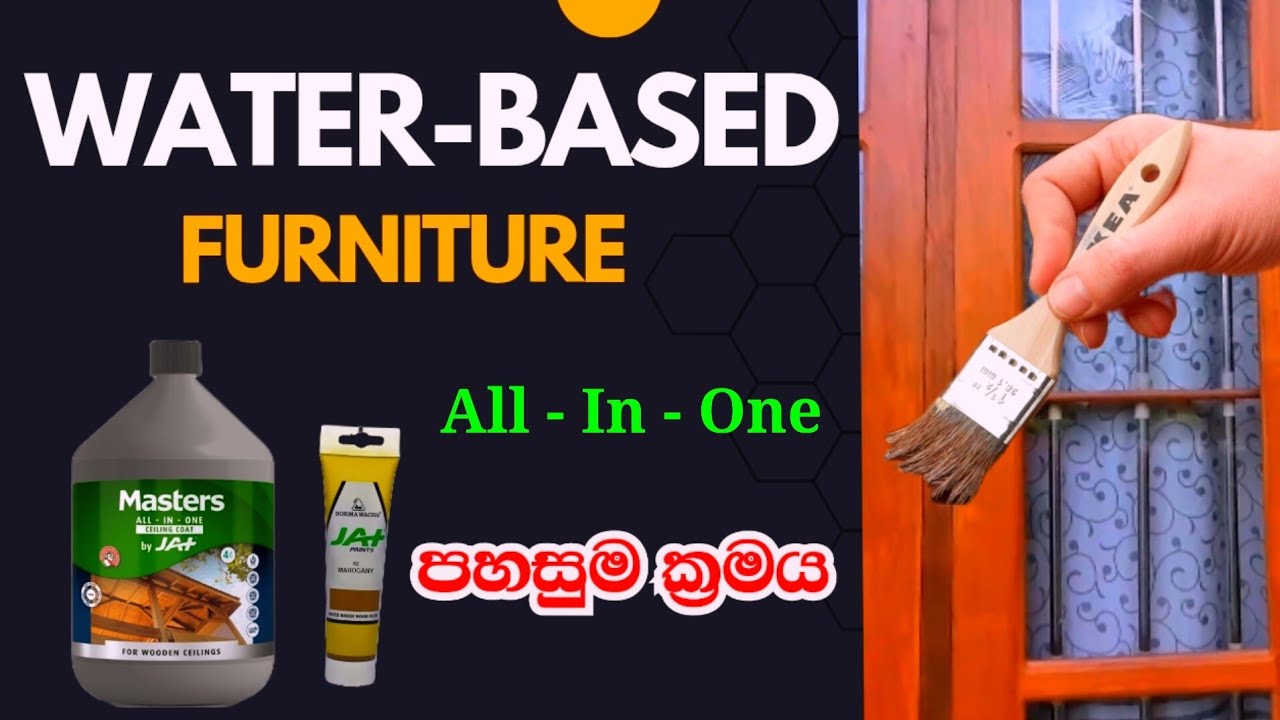 How to Water based windows & Furniture | වෝටර් බේස් පහසුවෙන්ම  #waterbase #trending #viralvideo