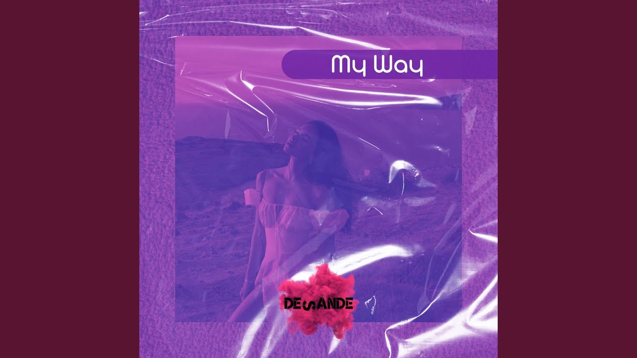 My Way (Original Mix)