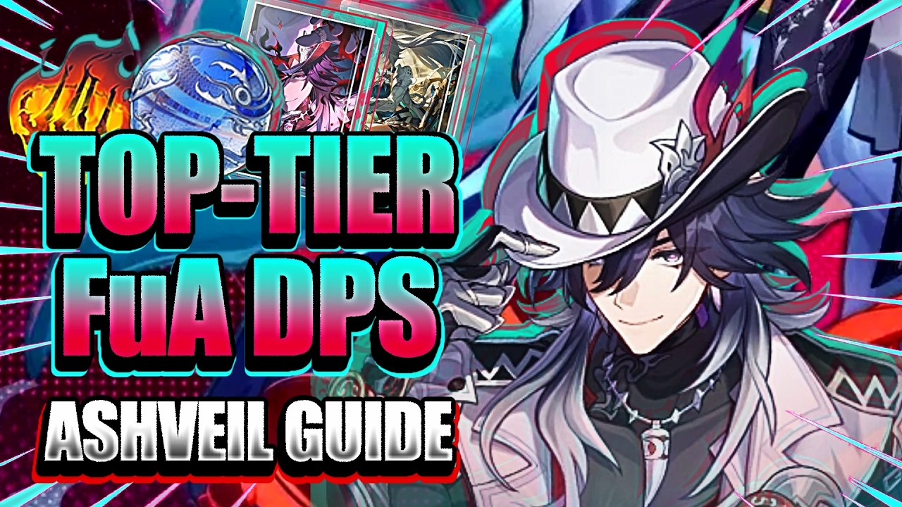 *BEST* Ashveil Guide/Build - Kit, Relics, Ornament, Lightcone, Team, And Eidolon - Honkai: Star Rail