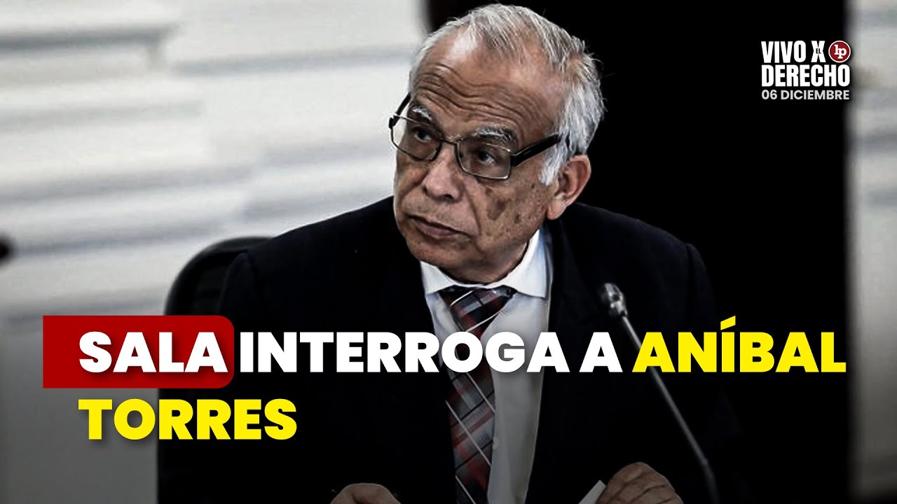 Juicio oral contra Pedro Castillo: Sala interroga a An&iacute;bal Torres