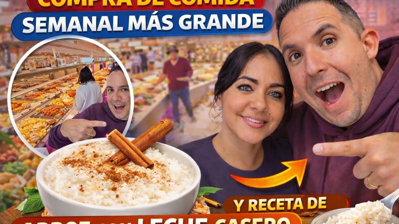 🛒LA COMPRA de COMIDA SEMANAL más GRNDE 😱. RECETA de ARROZ con LECHE CASERO 🍚🥛