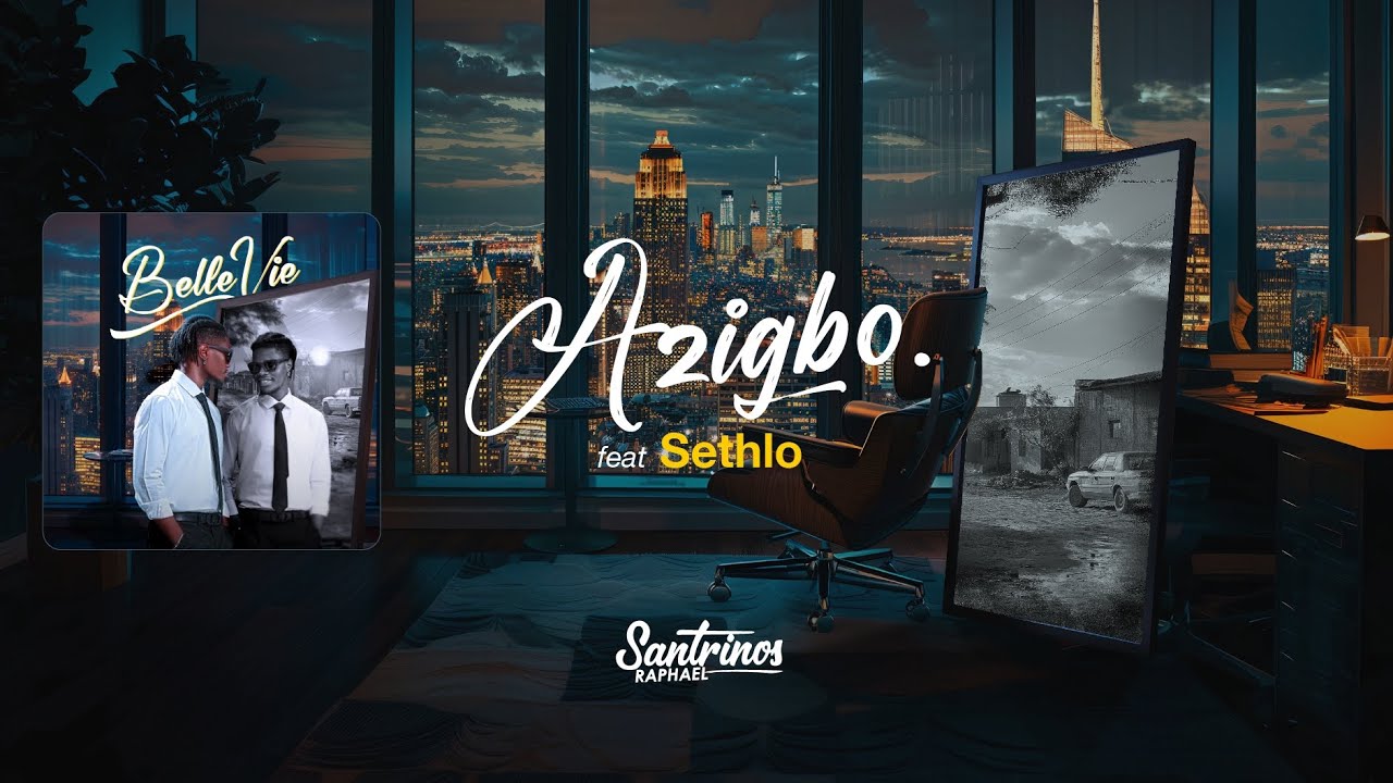 Santrinos Raphael Ft Sethlo  -  Azigbo ( Lyrics )