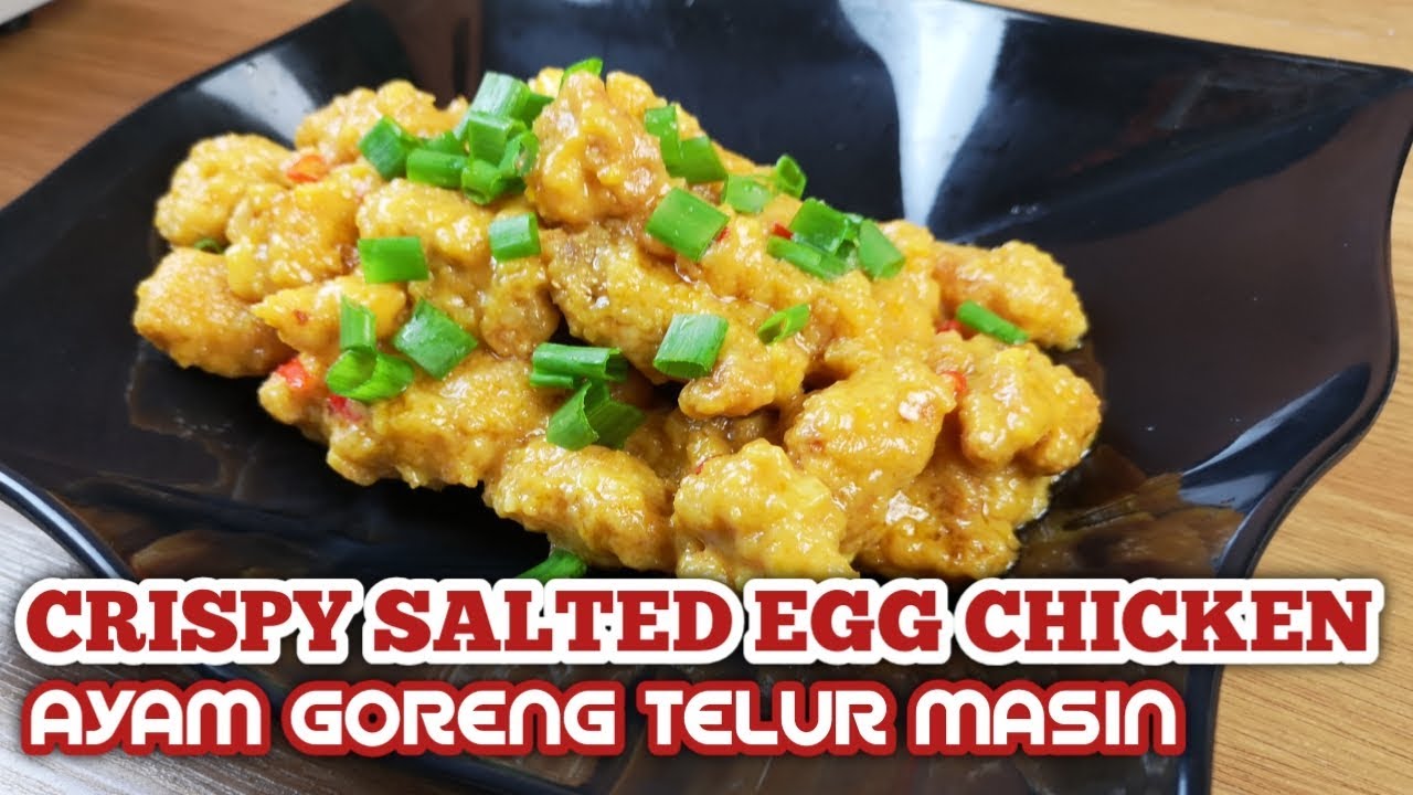 Crispy Salted Egg Chicken | Ayam Goreng Telur Masin