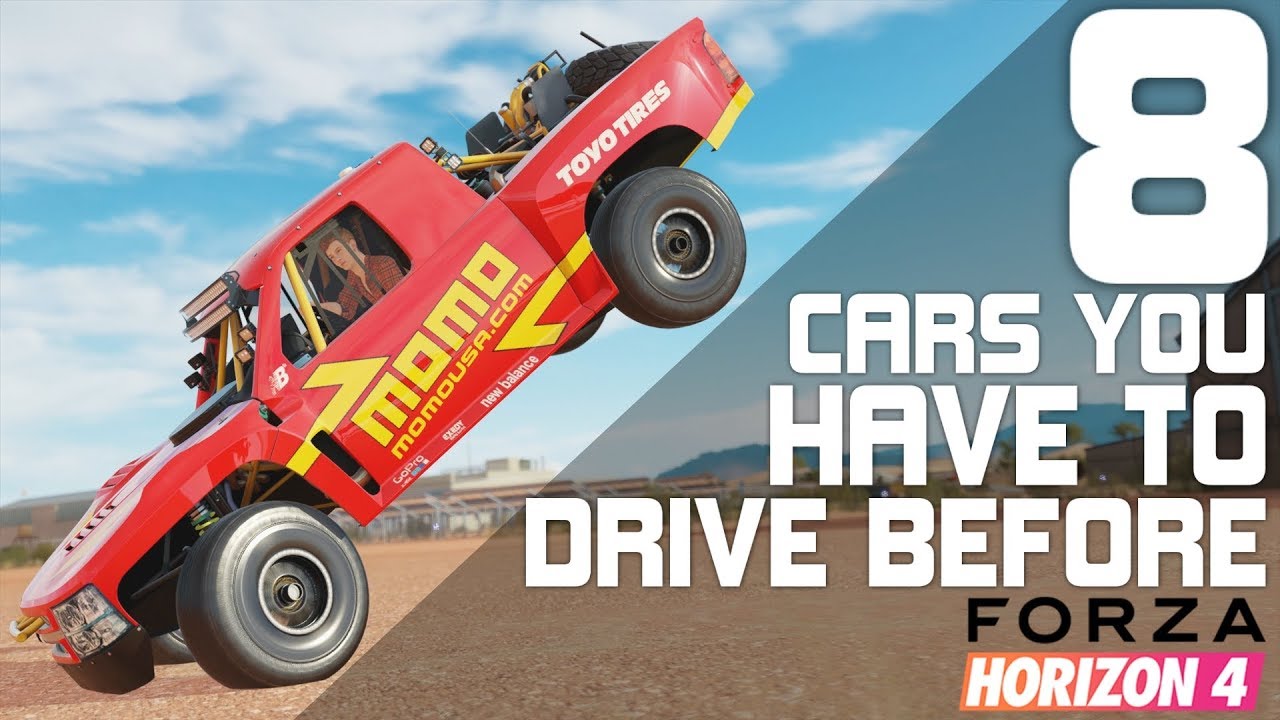 Forza Horizon 3 - 8 CARS YOU HAVE TO DRIVE BEFORE FORZA HORIZON 4
