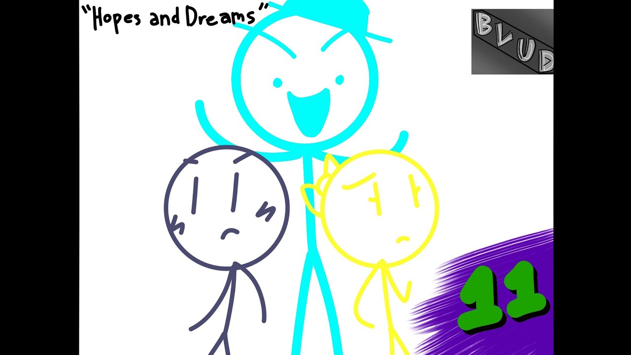 BLUD 11 : Hopes and Dreams ft. @AnimatedKablaminated and @IAmHans-k7b