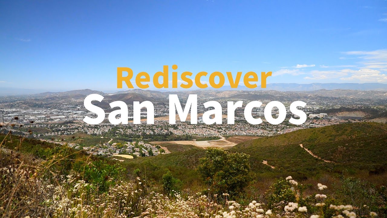 Rediscover San Marcos, California