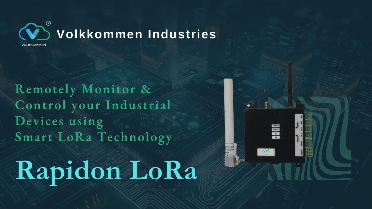 Rapidon-LoRa |  LoRa based Remote monitoring and Control Device | IoT