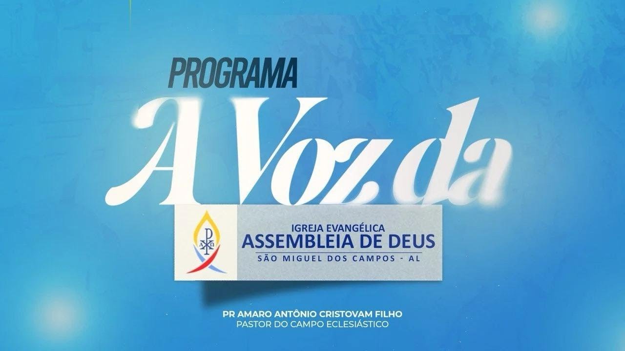 Programa A voz da Assembleia de Deus - ADSMC/AL - 29/01/2026