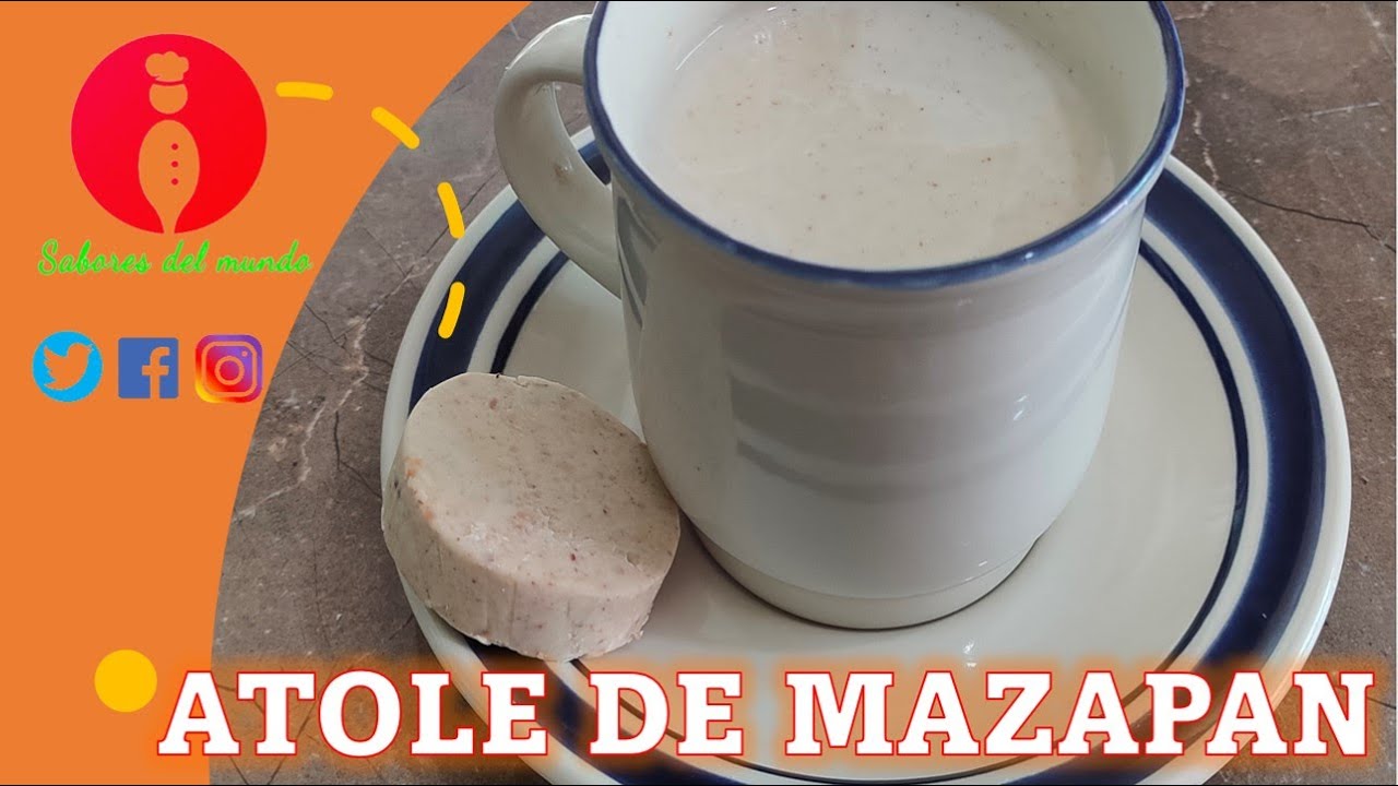 Riquisimo y cremoso Atole de Mazapan en Sabores del Mundo TV | Prepara Atoles Mexicanos facilmente