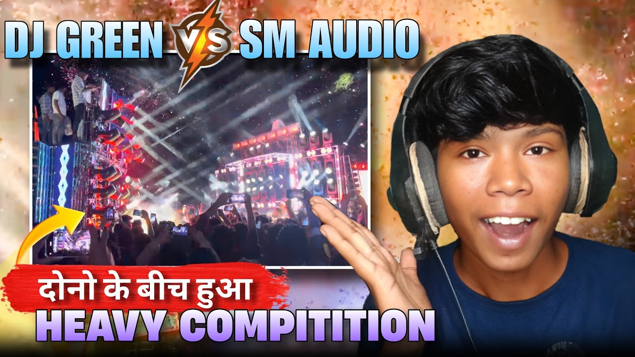 DJ SM AUDIO VS DJ GREEN MOST POWER FULL COMPETITION 🏆| ODISHA DJ SETUP 