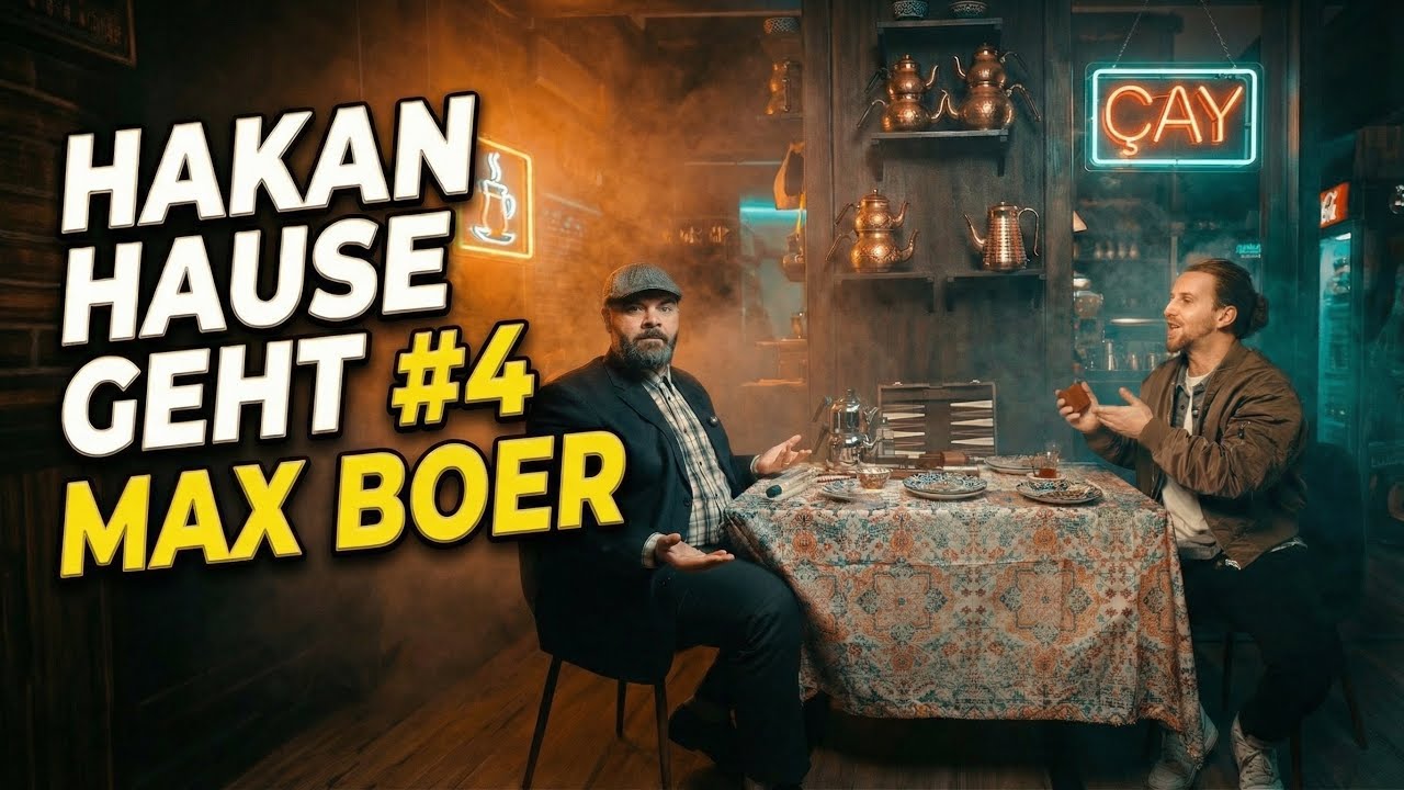 HAKAN HAUSE GEHT #4 Max Boer Comedian und Schauspülung machen