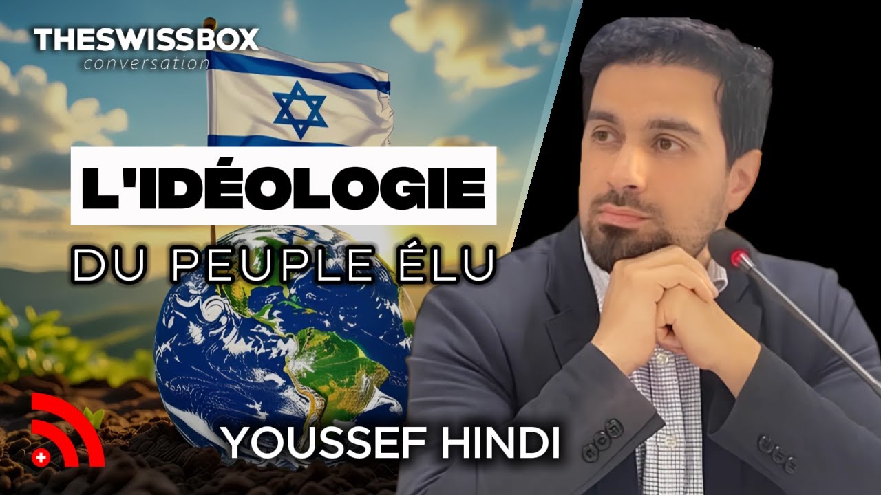 LE MYTHE DU “PEUPLE ÉLU” | Manipulation, identité et pouvoir | Youssef Hindi
