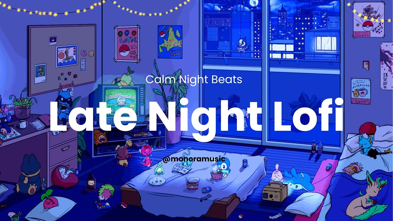 Calm Lofi Nights - Soft Beats to Relax, Study & Clear Your Mind