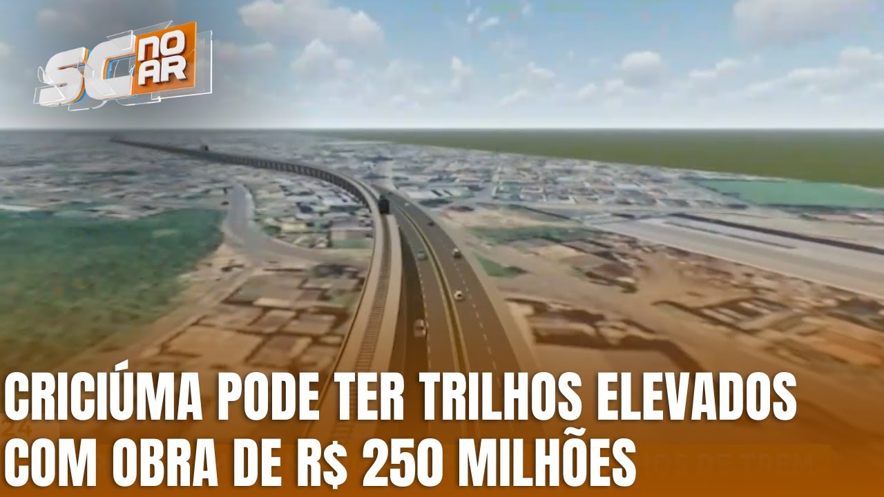 Projeto de R$ 250 milhões prevê elevar trilhos de trem em Criciúma