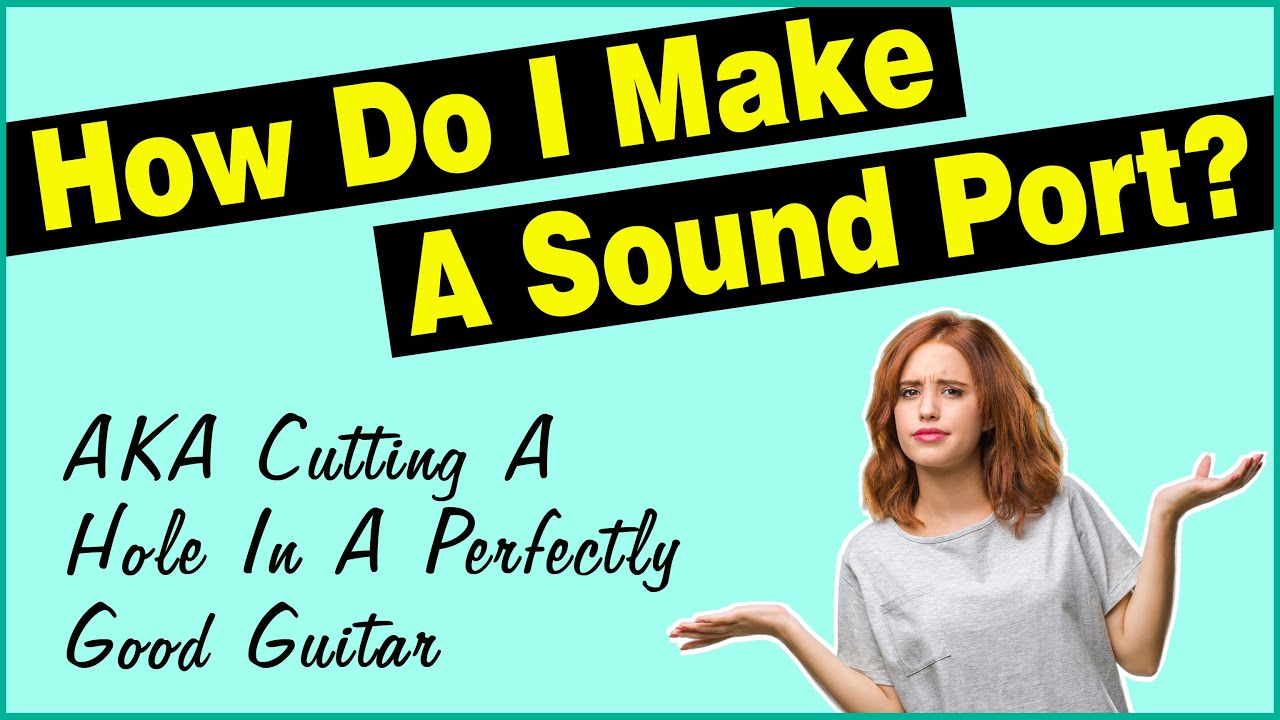 Глава 10: Улучшить акустическое звучание с помощью звукового порта?