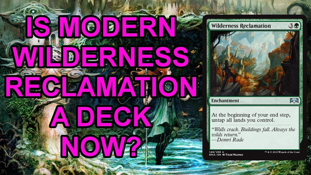 Modern Wilderness Reclamation Deck Went Undefeated on MTGO!