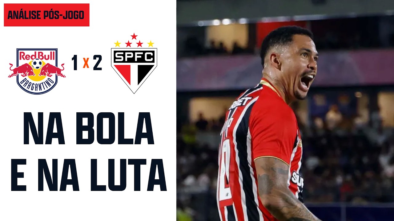 ANÁLISE: BRAGANTINO 1 x 2 SÃO PAULO - JOGANDO SÉRIO, SÃO PAULO QUEBRA TABU E SEGUE VIVO NO PAULISTA
