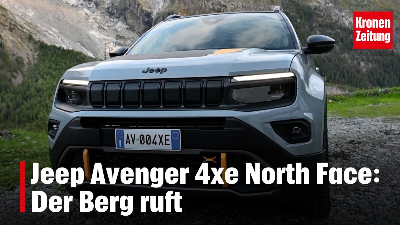Jeep Avenger 4xe North Face: Der Berg ruft | krone.tv MOTOR