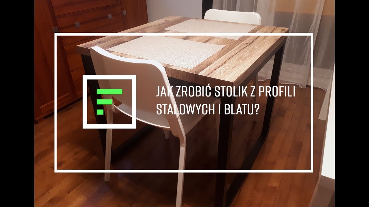 Stół z profili stalowych i blatu - zrób to sam