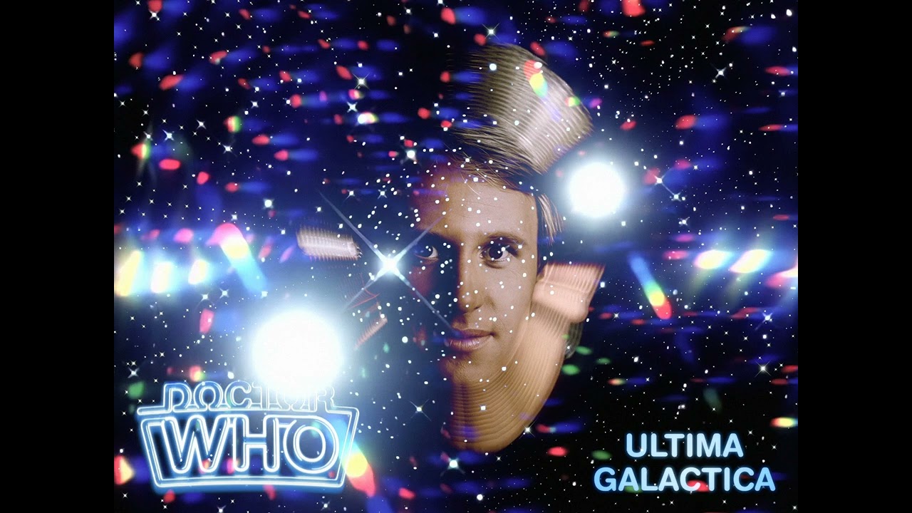 Doctor Who Theme: Ultima Galactica