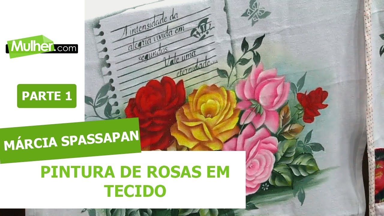 Pintura de Rosas em Tecido - Márcia Spassapan - 05/04/2019 P1