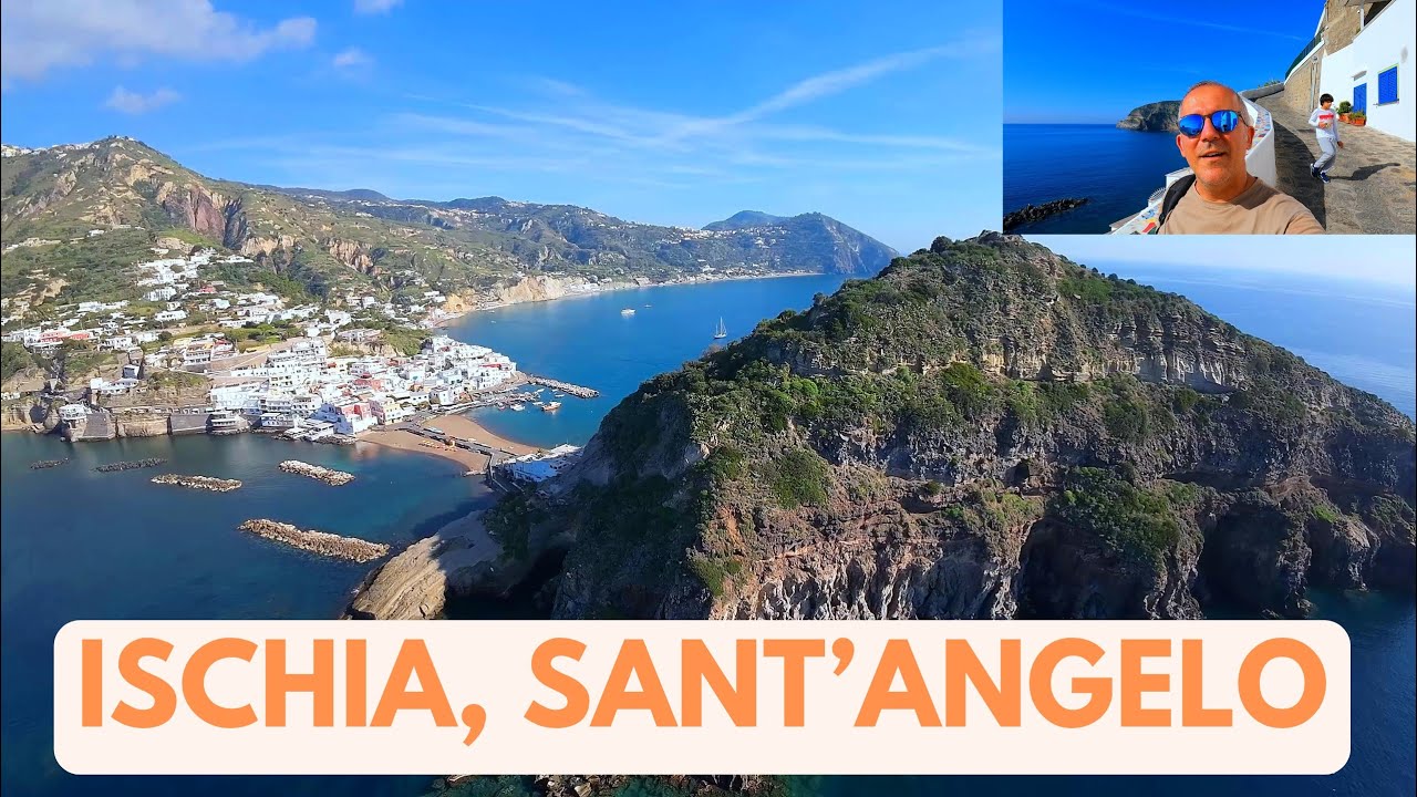 VISIT ISCHIA AND THE TOWN OF SANT'ANGELO