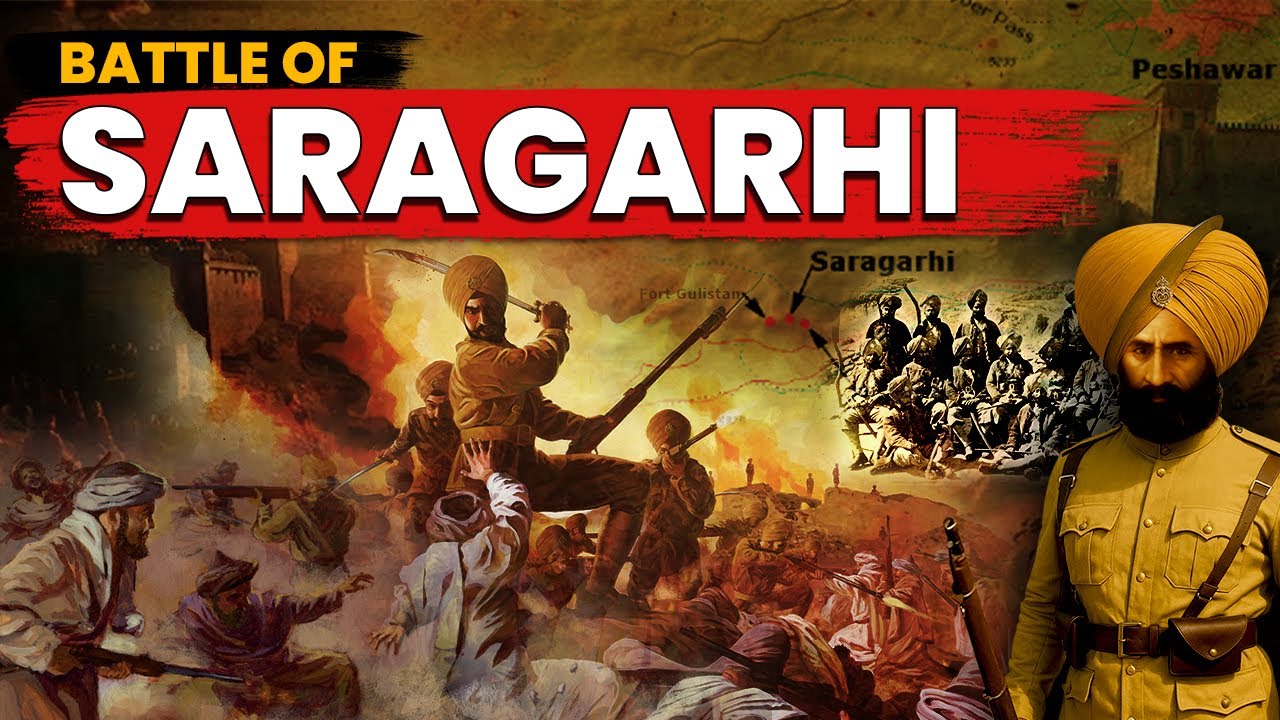 Battle of Saragarhi: 21 Sikhs vs 10,000 Afghans | The Bravest Battle Ever Fought