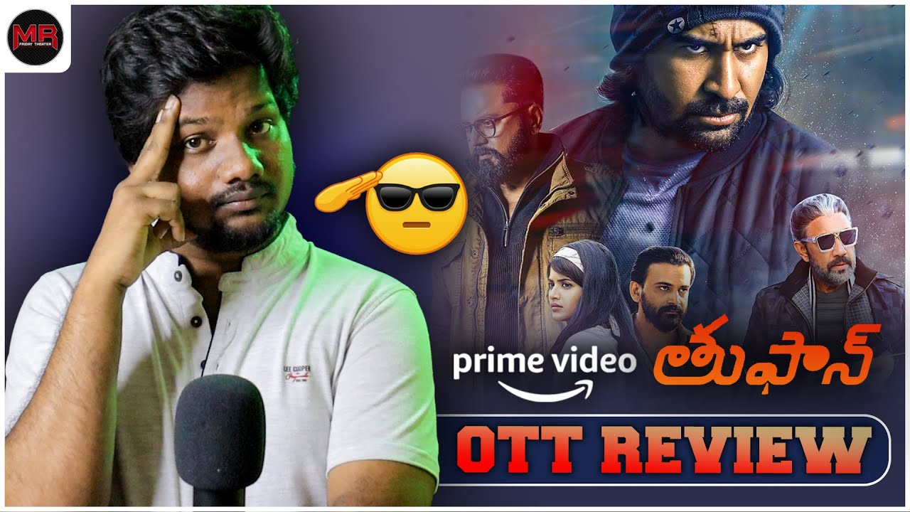 Toofan Movie OTT REVIEW - Hit Or Average - Mr Chanti Talks