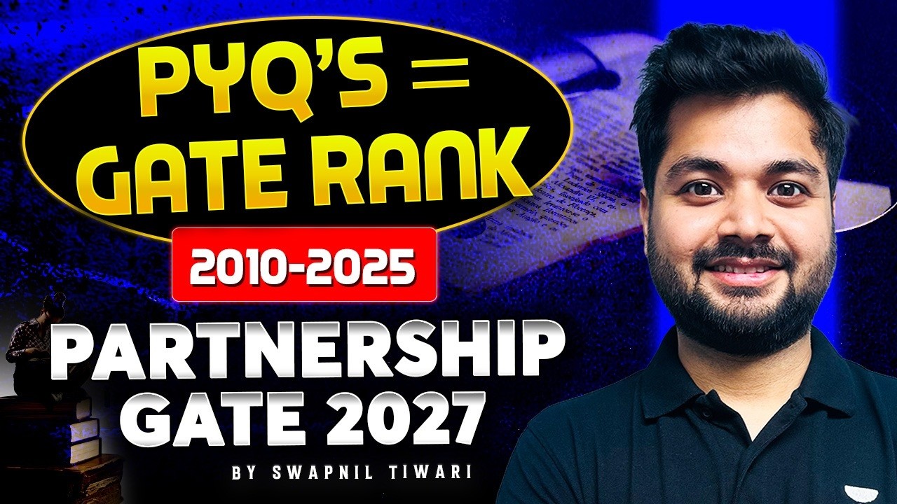 🎯PYQs = GATE Rank🔥 | GA Topic-wise PYQs (2010–2025) | GATE 2027 Series | By Swapnil Tiwari✅