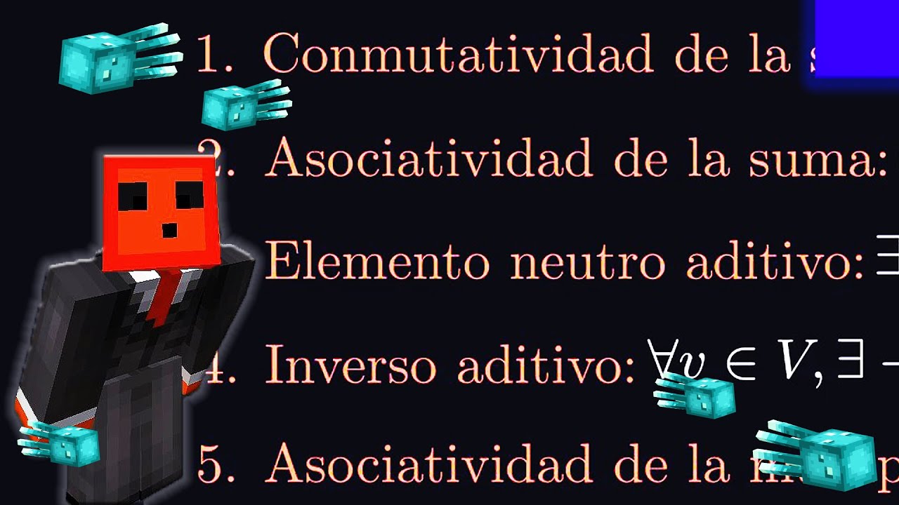 Hoy s&iacute; vas a entender los espacios vectoriales (+ Minecraft)
