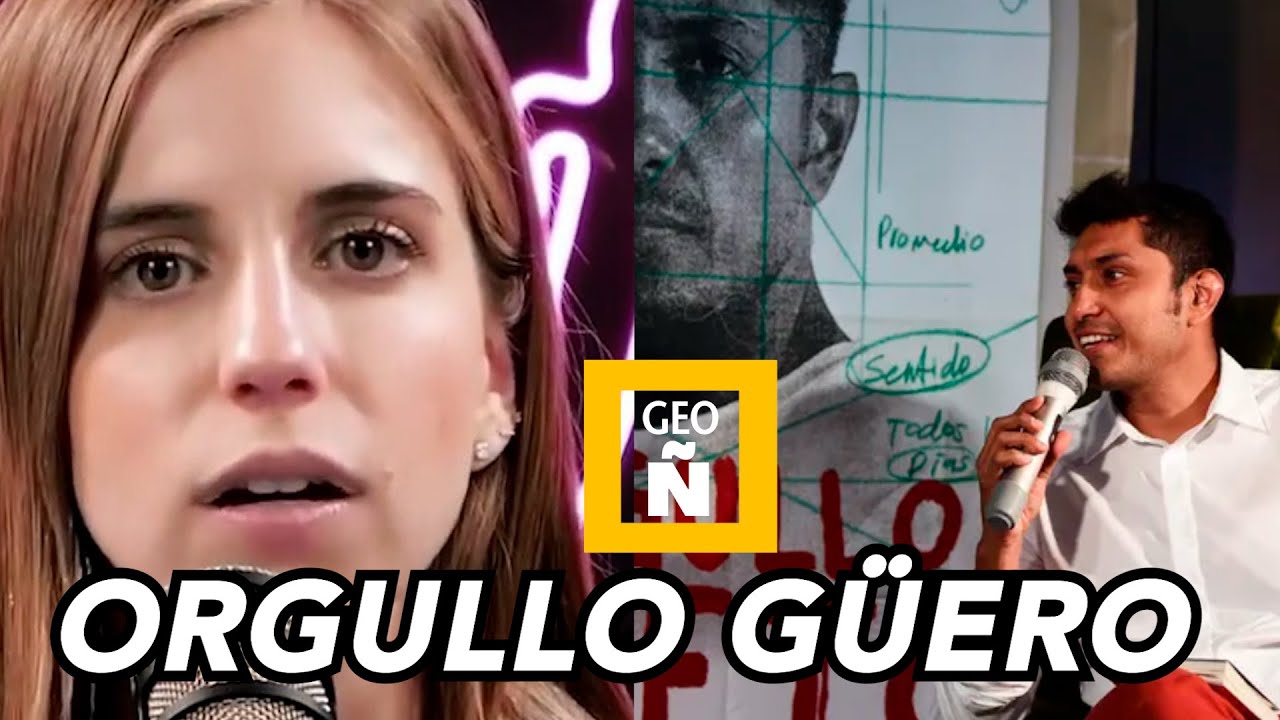 GEOGRAFÍA ÑERA I ORGULLO GÜERO