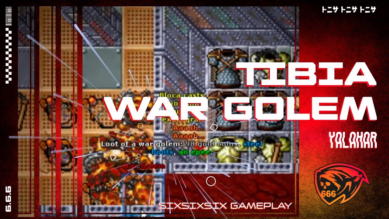 TIBIA - War Golem - Yalahar - 30 minutos de Profit Insano !!!