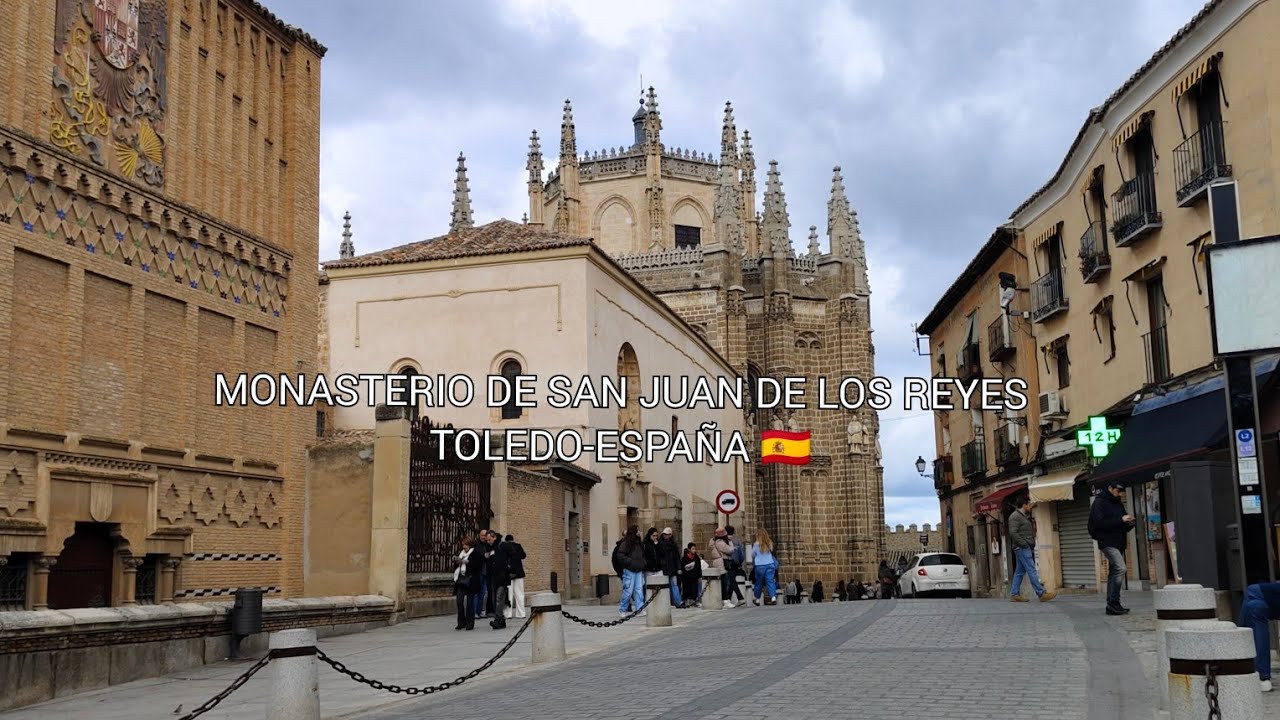 Monasterio de San Juan de los Reyes.      TOLEDO-ESPAÑA 🇪🇦
