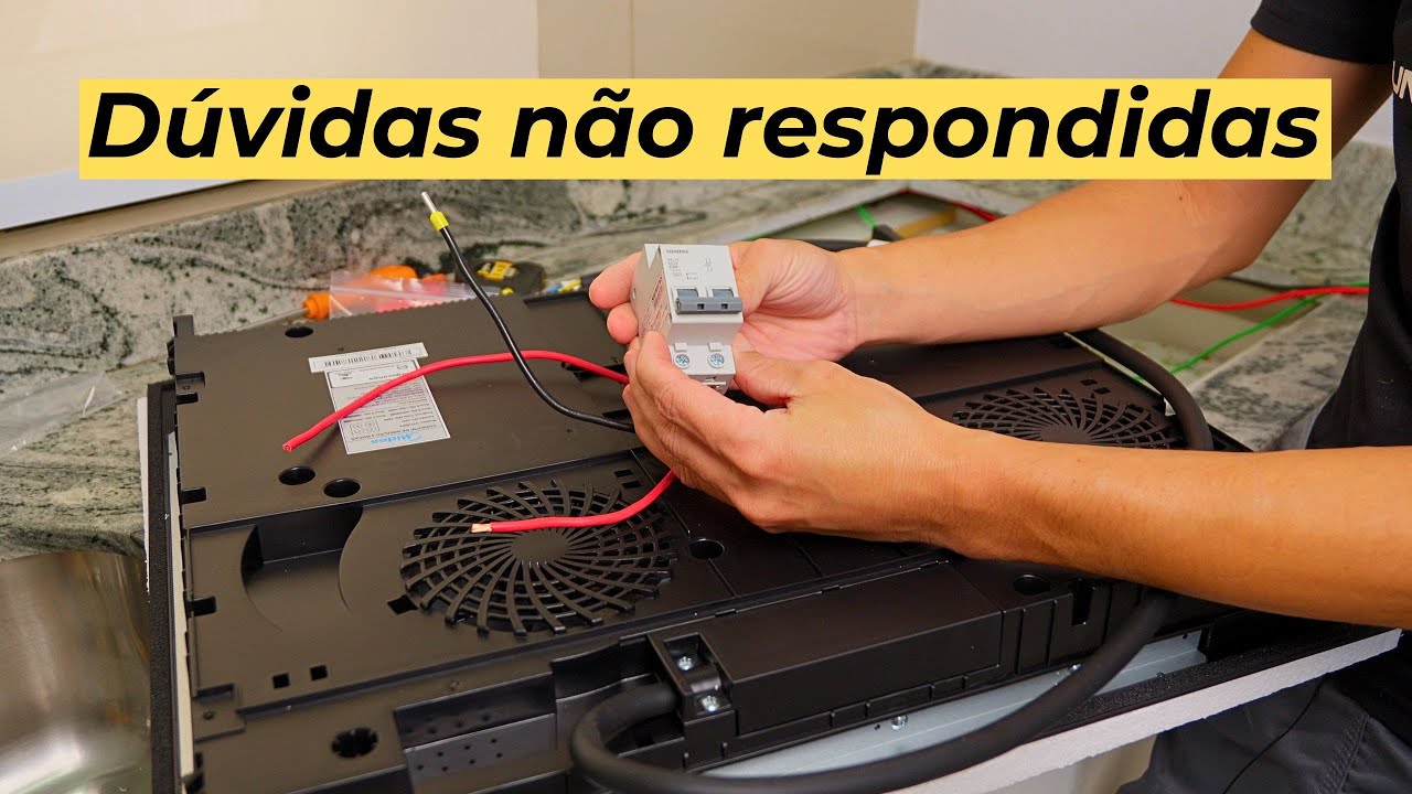 Instalação passo a passo Cooktop de Indução.