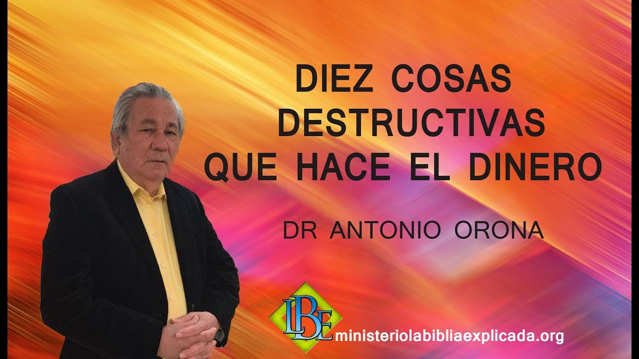 DIEZ COSAS DESTRUCTIVAS QUE HACE EL DINERO   1 HR