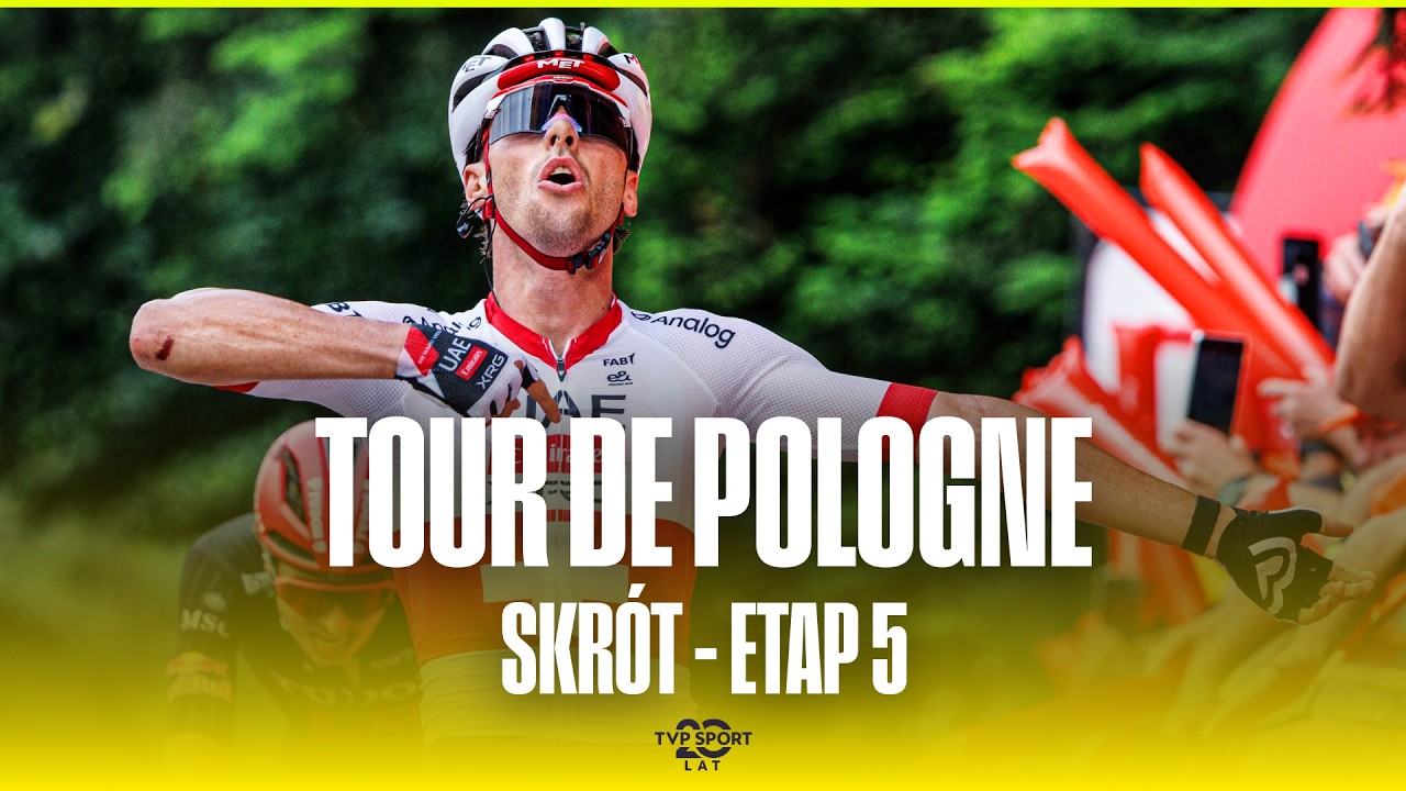 SKR&Oacute;T: TOUR DE POLOGNE &ndash; 5. ETAP | PODJAZD NA KOCIERZ I EMOCJONUJĄCY FINISZ!