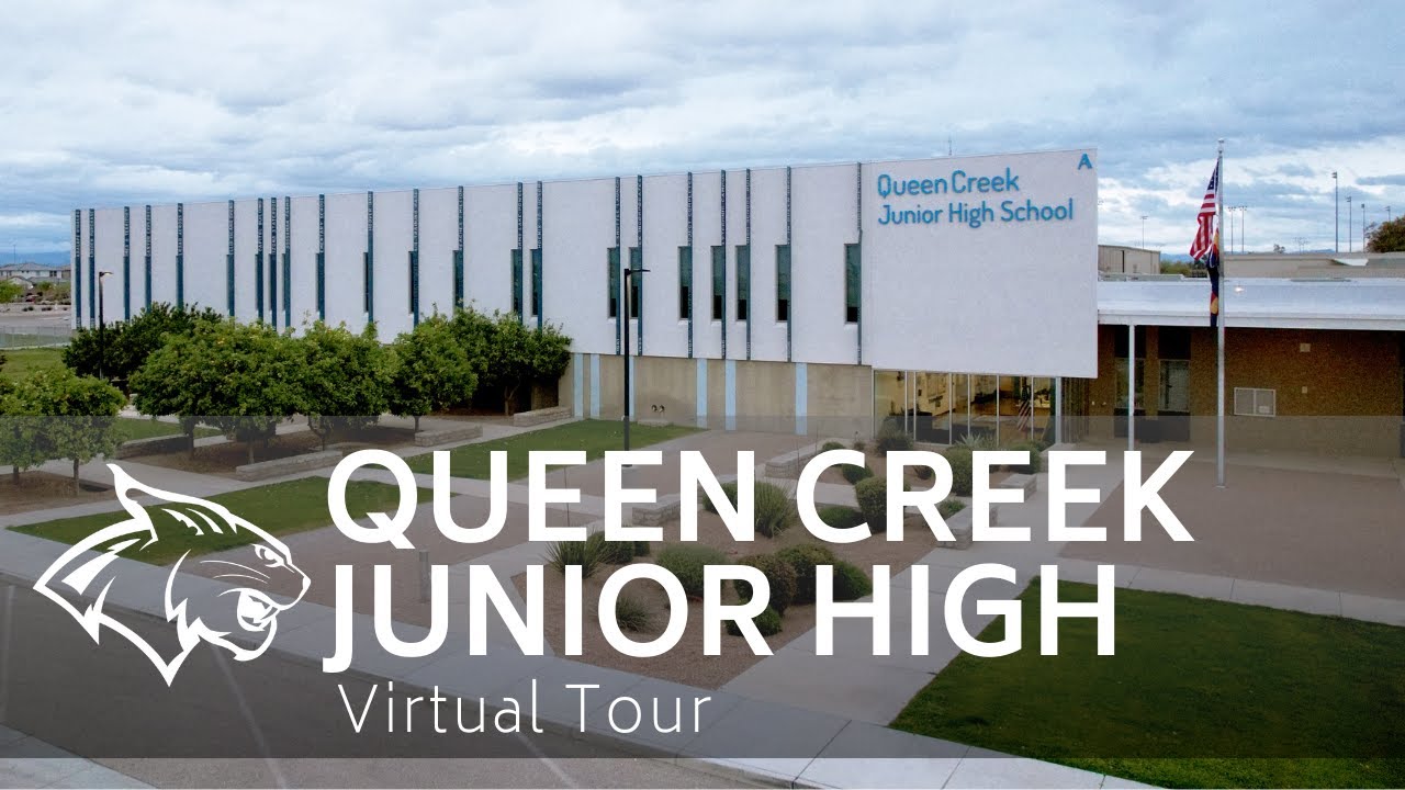 Virtual Tour | Queen Creek Junior High