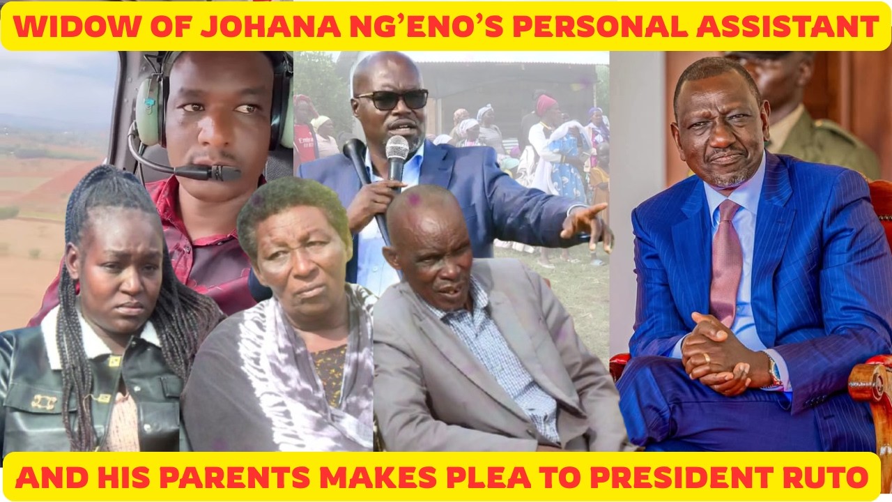 Young widow, parents of Johana Ngeno's PA Rono Sportpesa make appeal to President William Ruto