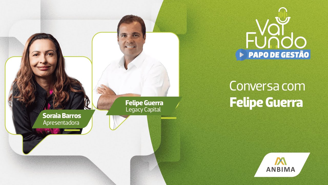 Papo de Gestão com Felipe Guerra | Vai Fundo