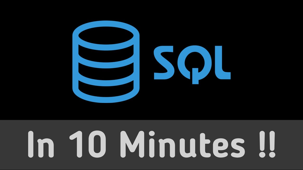Learn SQL in 10 Minutes!! | SQL for beginners