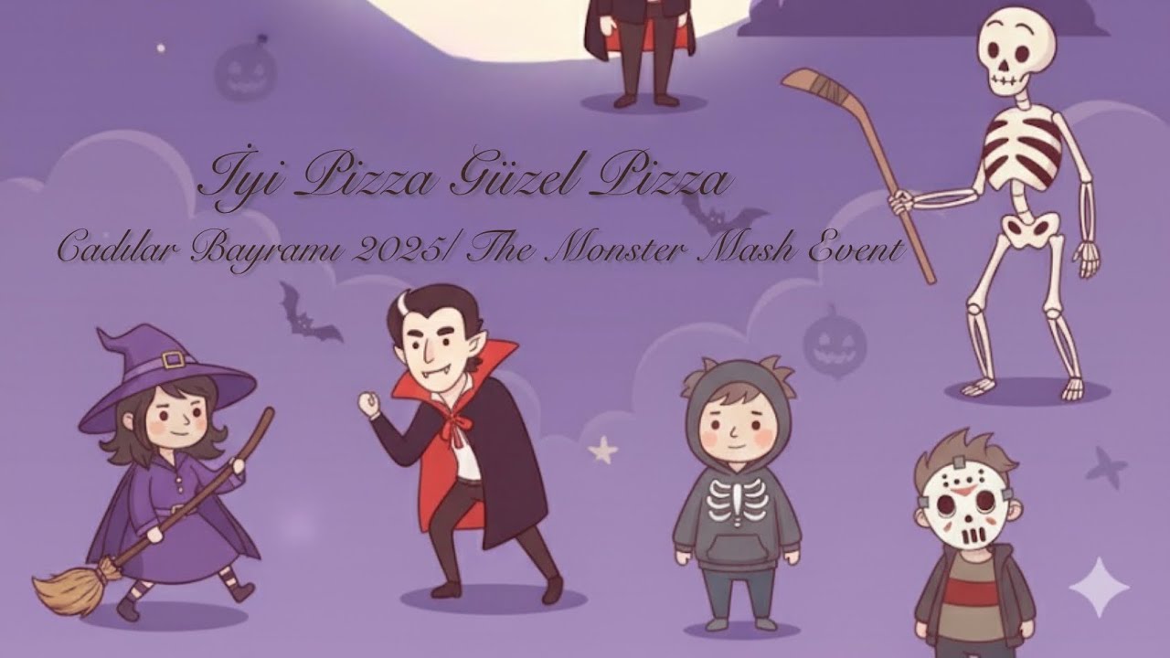 İyi Pizza Güzel Pizza - Cadılar Bayramı 2025 | Halloween The Monster Mash Event 5-8. Level🧛