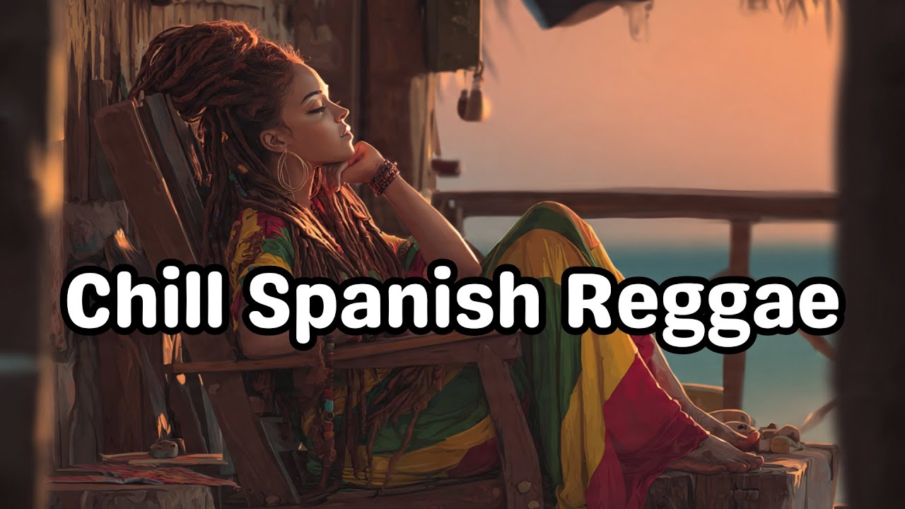 🌴 Spanish Reggae Session –Smooth rhythm & Chill vibes