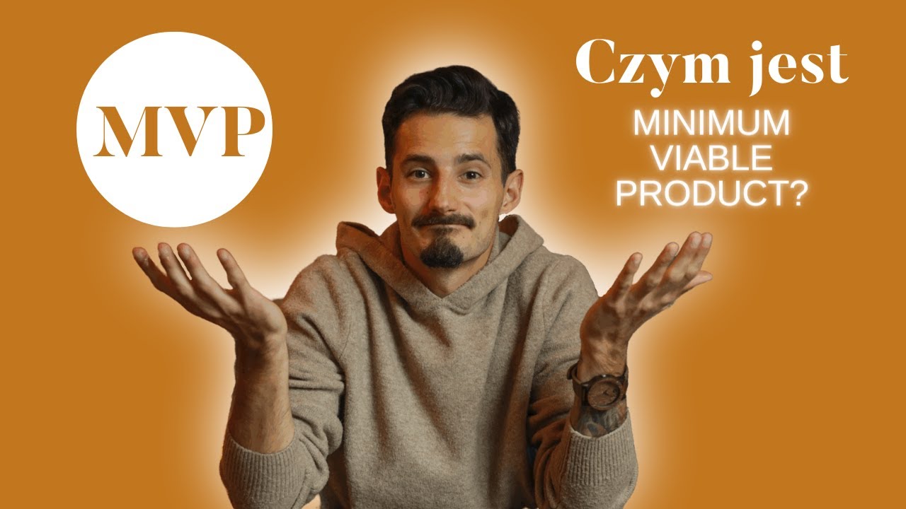 Co to Minimum Viable Product? Jak dobrze zaprojektować MVP? | BizMentor