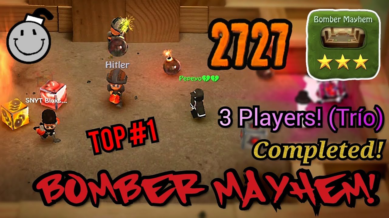 Bombsquad BloxSquad Bomber Mayhem! (3P) 2727 Score Completed! Top 1 - SPAZNOOBYT, Pepeyo, H*tl3r
