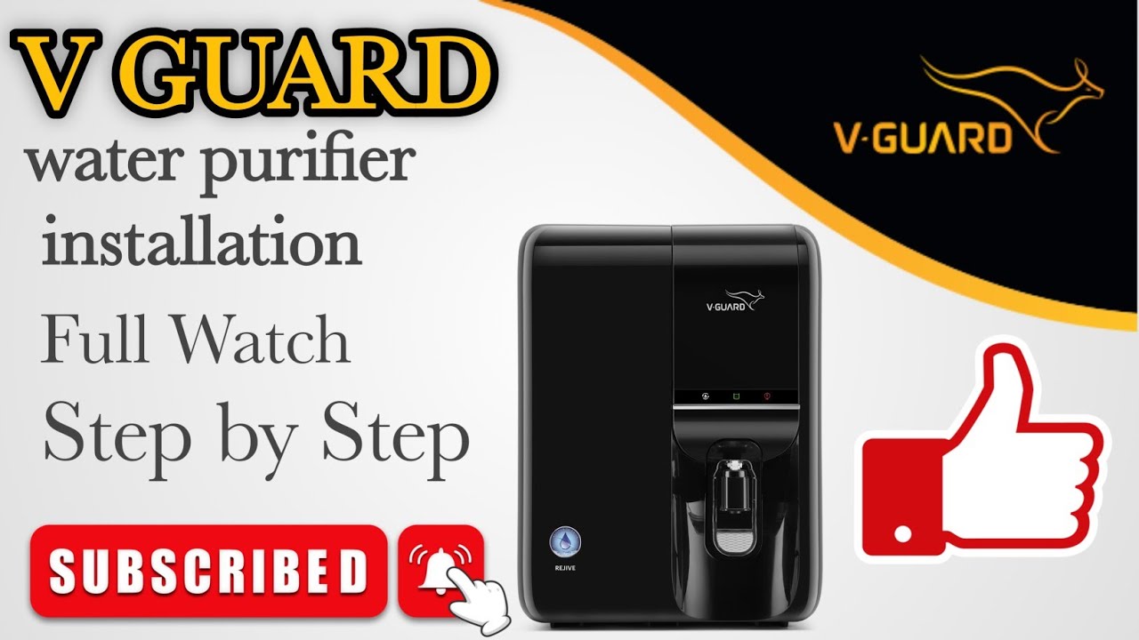 V GUARD WATER PURIFIER INSTALLATION