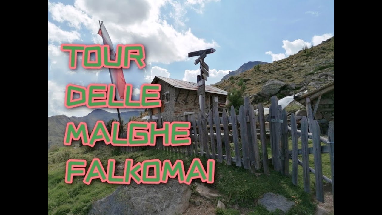 Giro delle Malghe Falkomai in Val d' Ultimo